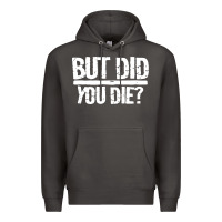 Smoke but did you die Premium Hoodie - artisFamous
