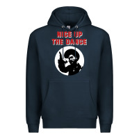 Navy nice up the dance Premium Hoodie - artisFamous