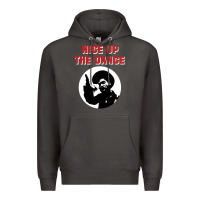 Smoke nice up the dance Premium Hoodie - artisFamous