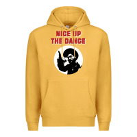 Nice Up The Dance Premium Hoodie | Teevron