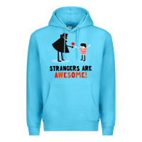 Ocean Blue strangers are awesome Premium Hoodie - artisFamous
