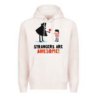 Pale Pink strangers are awesome Premium Hoodie - artisFamous