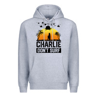 Heather Grey summer vacation charlie don't surf Premium Hoodie - artisFamous