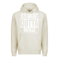 Oatmeal Heather straight outta refills funny pharmacy technician pharmacist Premium Hoodie - artisFamous