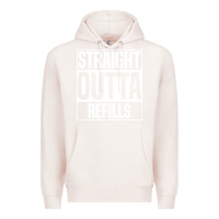 Pale Pink straight outta refills funny pharmacy technician pharmacist Premium Hoodie - artisFamous