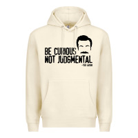 Sandshell be curious not judgemental Premium Hoodie - artisFamous