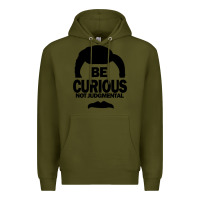 Army Green be curious not judgmental Premium Hoodie - artisFamous