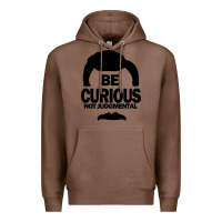 Chestnut be curious not judgmental Premium Hoodie - artisFamous