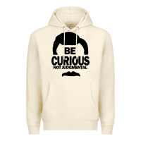 Sandshell be curious not judgmental Premium Hoodie - artisFamous