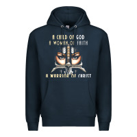 Navy child of god woman of faith warrior of christ Premium Hoodie - artisFamous
