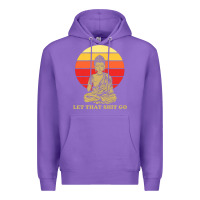 Purple let that shit go buddha Premium Hoodie - artisFamous