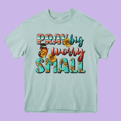 Pray Big Worry Small Heavy Core Tee Designed By Bundleandbundleshop