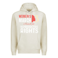 Oatmeal Heather women’s march for reproductive rights pro choice feminist, women’s Premium Hoodie - artisFamous