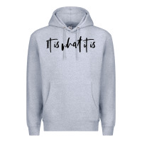 Heather Grey it is what it is Premium Hoodie - artisFamous