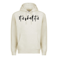 Oatmeal Heather it is what it is Premium Hoodie - artisFamous