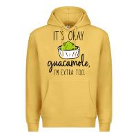 Antique Gold its okay guacamole im extra too Premium Hoodie - artisFamous