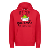 Red its okay guacamole im extra too Premium Hoodie - artisFamous