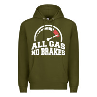 Army Green all gas no brakes Premium Hoodie - artisFamous