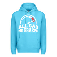 Ocean Blue all gas no brakes Premium Hoodie - artisFamous