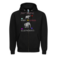 Black Just A Girl Who Loves Elephants Zipper Hoodie - Bettercallsaul