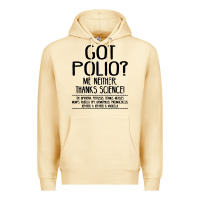 Pina Colada got polio me neither thanks science Premium Hoodie - artisFamous