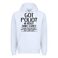 White got polio me neither thanks science Premium Hoodie - artisFamous