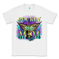 White Rockin' the mom Mother's Day Classic Tee - FaDigitalArtStudio
