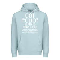 Blue Mist got polio me neither thanks science Premium Hoodie - artisFamous