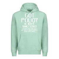 Seafoam got polio me neither thanks science Premium Hoodie - artisFamous