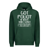 Sports Green got polio me neither thanks science Premium Hoodie - artisFamous