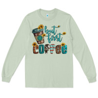 Matcha but first coffee Long Sleeve Tee - Artiststas