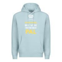 Blue Mist i'm the best pal Premium Hoodie - artisFamous
