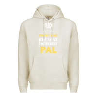 Oatmeal Heather i'm the best pal Premium Hoodie - artisFamous