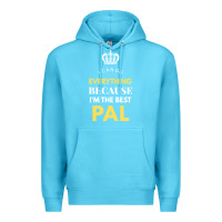 Ocean Blue i'm the best pal Premium Hoodie - artisFamous