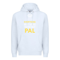 White i'm the best pal Premium Hoodie - artisFamous