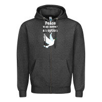 Charcoal Heather Peace Was Never An Option Zipper Hoodie - Bettercallsaul