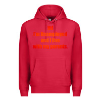 Cardinal i'm unemployed and i live with my parents Premium Hoodie - artisFamous