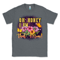 Charcoal Heather Oh honey i am that mom Classic Tee - FaDigitalArtStudio