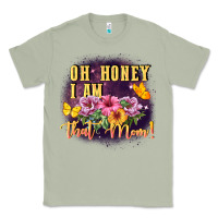 Matcha Oh honey i am that mom Classic Tee - FaDigitalArtStudio