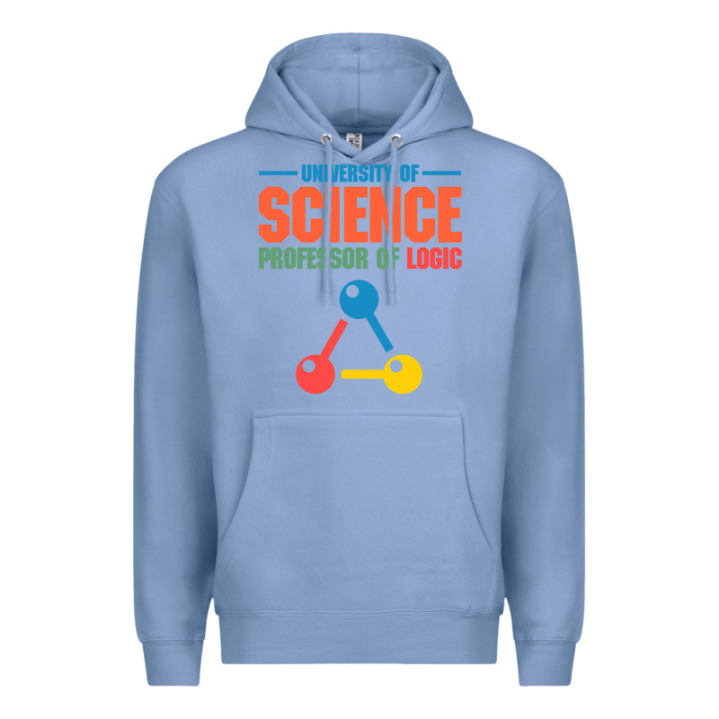 University Of Science Professor Of Logic Premium Hoodie by artisFamous | Teevron