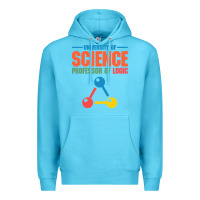 Ocean Blue UNIVERSITY OF SCIENCE PROFESSOR OF LOGIC Premium Hoodie - artisFamous