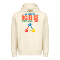 Sandshell UNIVERSITY OF SCIENCE PROFESSOR OF LOGIC Premium Hoodie - artisFamous