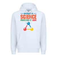 White UNIVERSITY OF SCIENCE PROFESSOR OF LOGIC Premium Hoodie - artisFamous