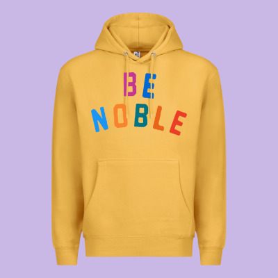 Be Noble Tee Premium Hoodie Designed By Artisfamous