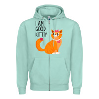 Seafoam I Am Good Kittiy Zipper Hoodie - Bettercallsaul