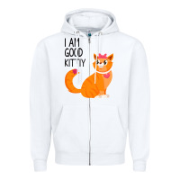 White I Am Good Kittiy Zipper Hoodie - Bettercallsaul