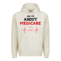 Oatmeal Heather ask me about medicare Premium Hoodie - artisFamous