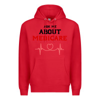 Red ask me about medicare Premium Hoodie - artisFamous