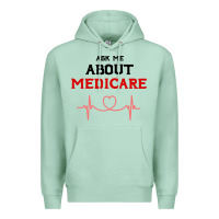 Seafoam ask me about medicare Premium Hoodie - artisFamous
