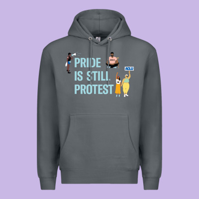 Pride Is Still Protest Premium Hoodie Designed By Artisfamous